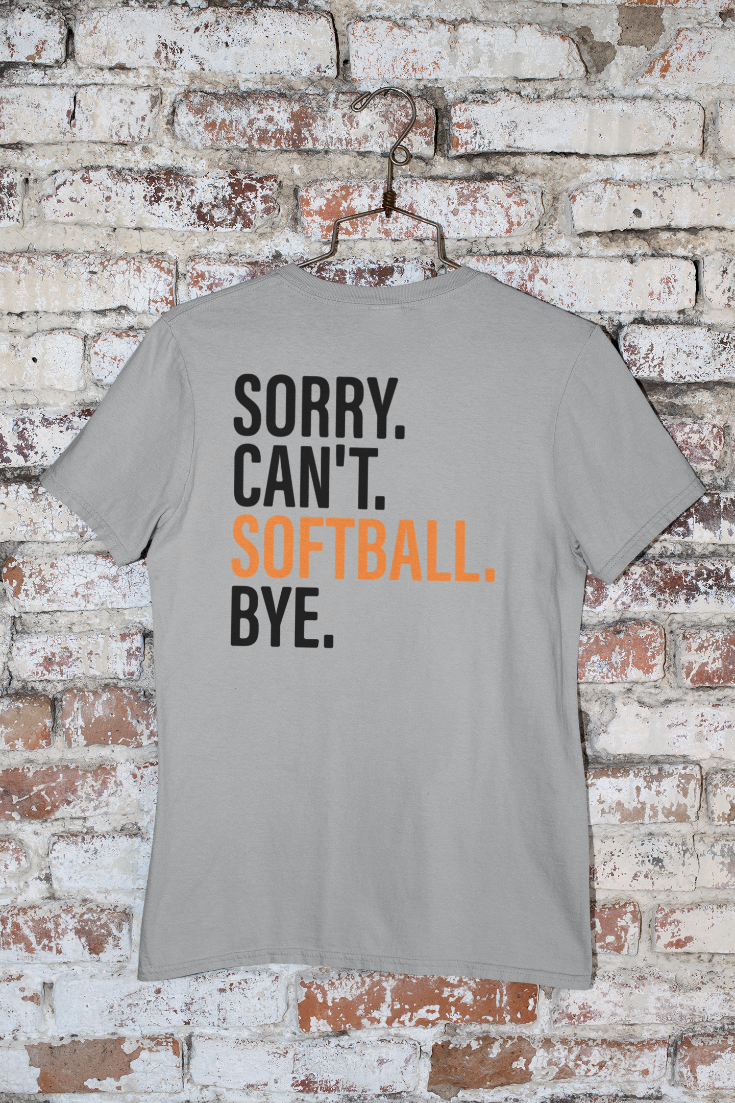 Sorry Can't Softball Bye T-Shirt