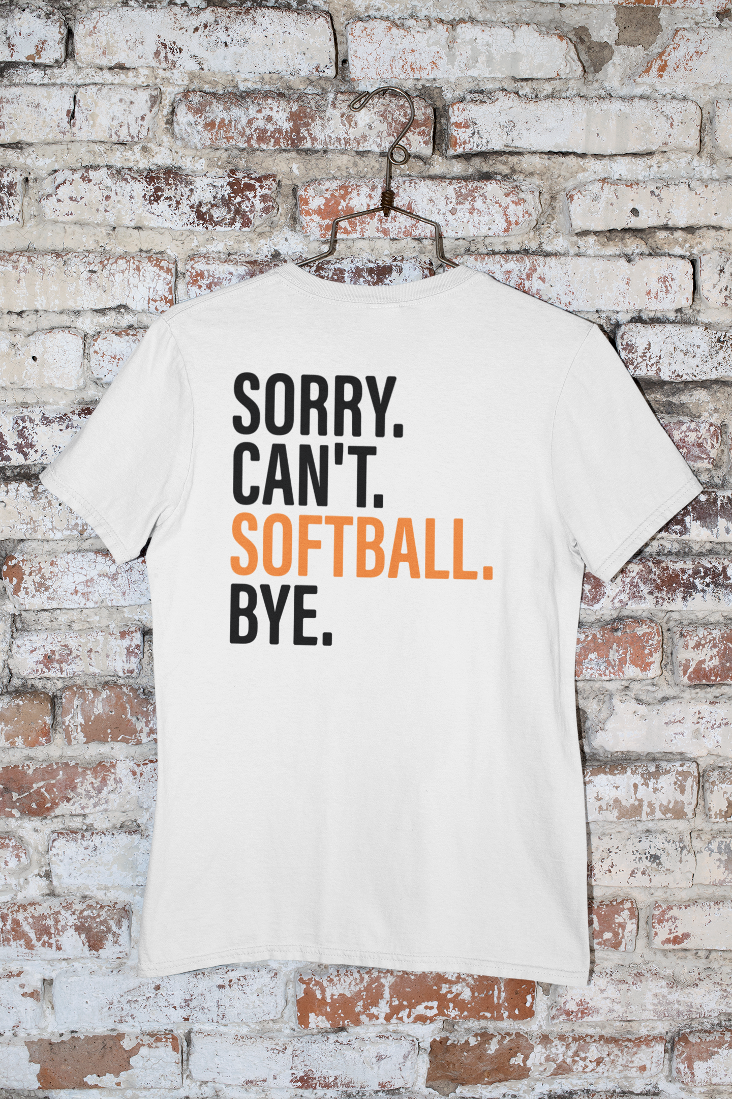 Sorry Can't Softball Bye T-Shirt